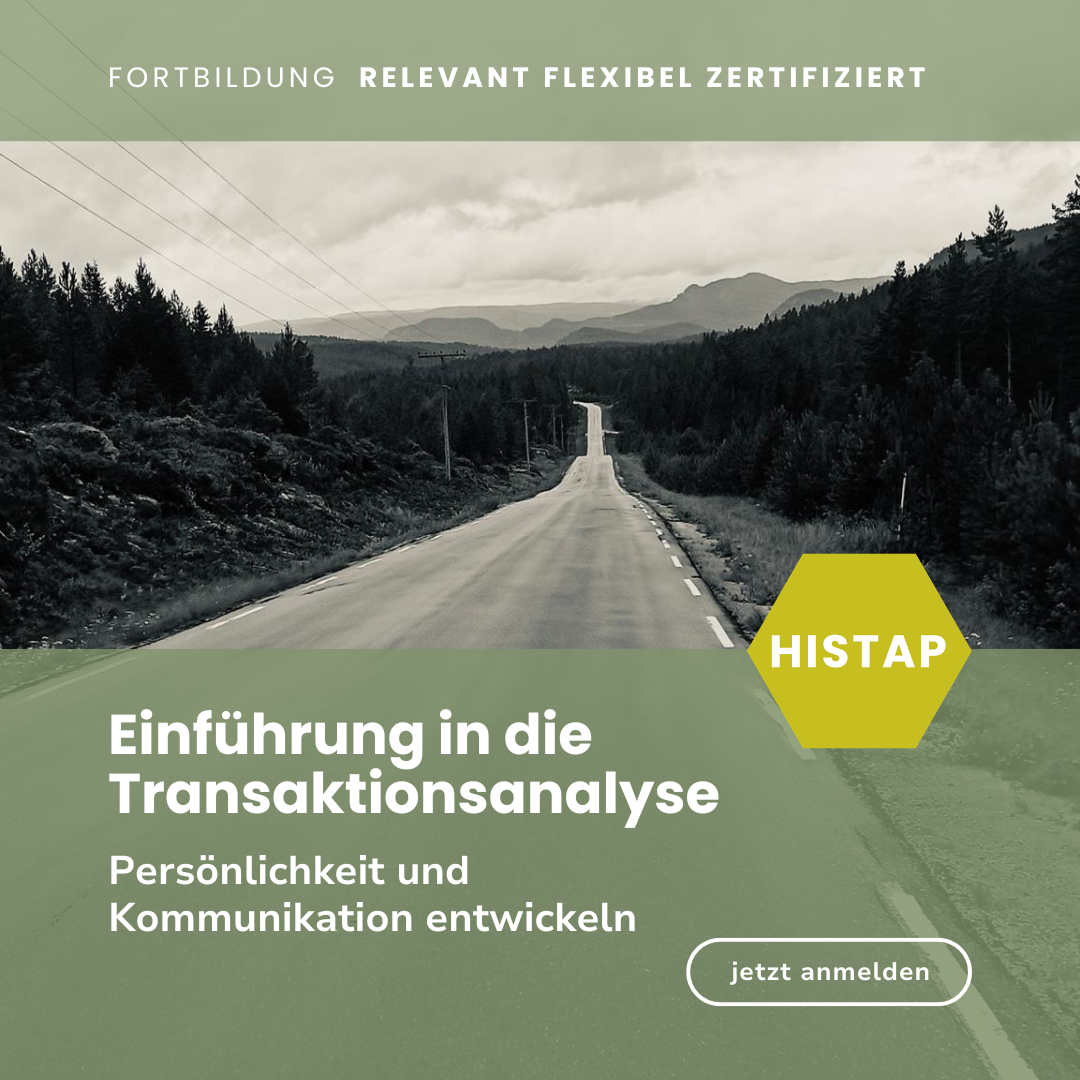 Persönlichkeit und Kommunikation entwickeln – Einführung in die Transaktionsanalyse